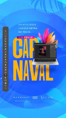 Story Criatividade na Folia Um Feliz Carnaval Loja Eletrônicos PSD Editável