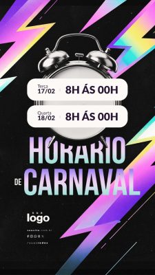 Story Horário de Carnaval Funcionamento PSD Editável
