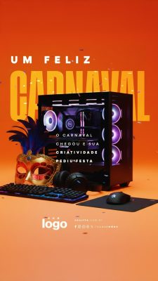 Carnaval Um Feliz Carnaval Criatividade Pediu Festa Story PSD Editável