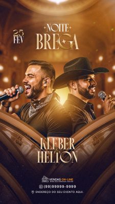 Noite Brega com Kleber e Helton Flyer Festivo 25 FEV Story PSD Editável