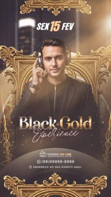 Evento Black Gold Experience Festa Luxo Sexy Music Story PSD Editável