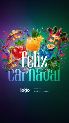 Feliz Carnaval Coquetéis Coloridos Máscaras e Confetes Festa PSD Editável
