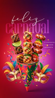 Carnaval Feliz Carnaval Viva Esse Momento Churrasco PSD Editável