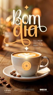 Bom Dia Café Mensagem Matinal Instagram Stories PSD Editável