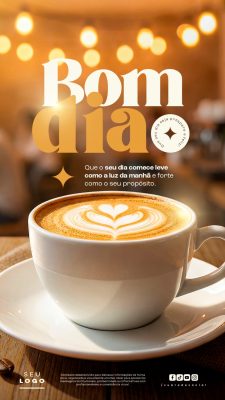 Bom Dia Mensagem Positiva Café e Manhã Aconchegante PSD Editável