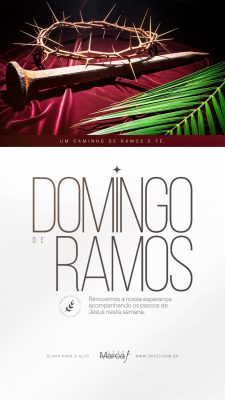 Story Domingo de Ramos Um Caminho de Ramos PSD Editável