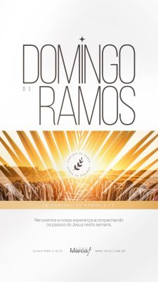 Story Domingo de Ramos Acompanhado os Passos de Jesus PSD Editável