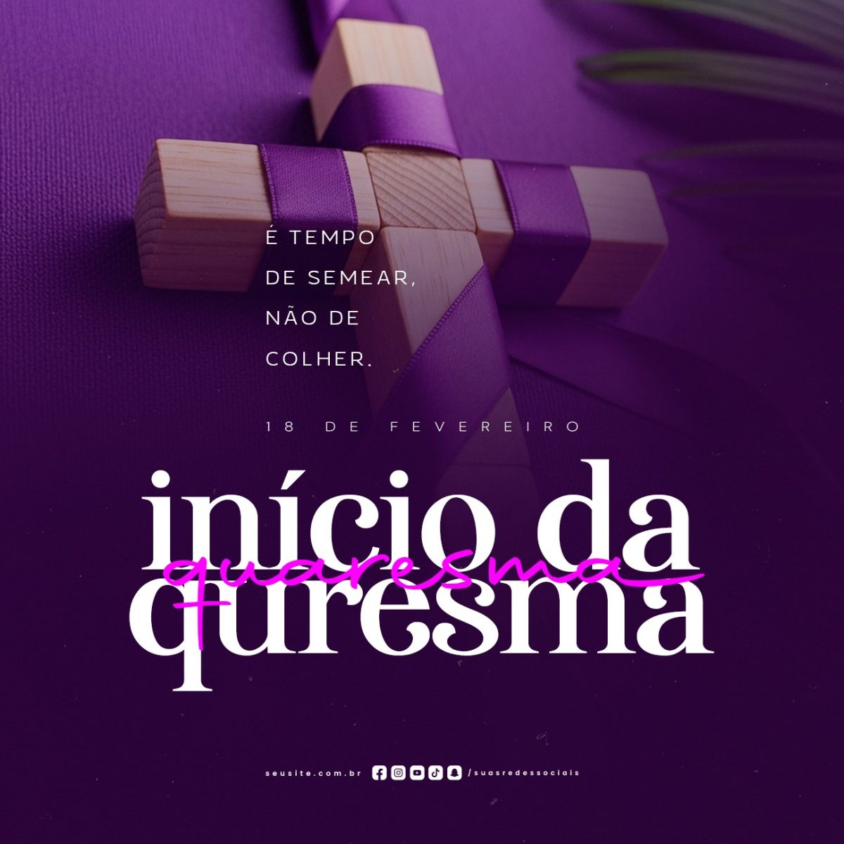 Início Quaresma 18 de Fevereiro PSD Editável