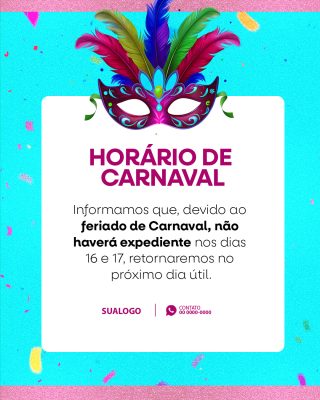 Carnaval Horário de Funcionamento Máscara Festiva PSD Editável