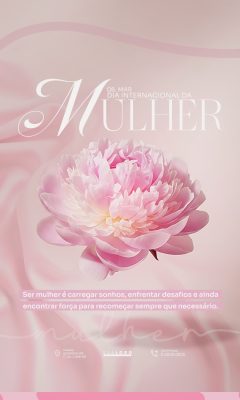 Mulher 08 Março Dia Internacional da Mulher Elegância Floral PSD Editável