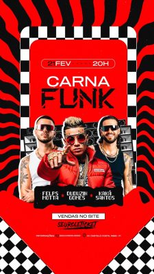 Flyer Story Próximos Shows Carna Funk 21 Fev PSD Editável