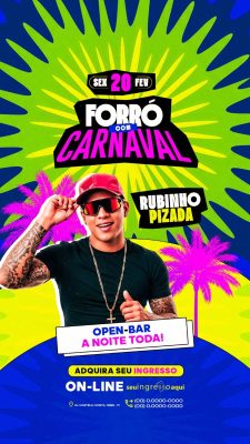 Flyer Story Próximos Shows Forró Com Carnaval Open Bar PSD Editável