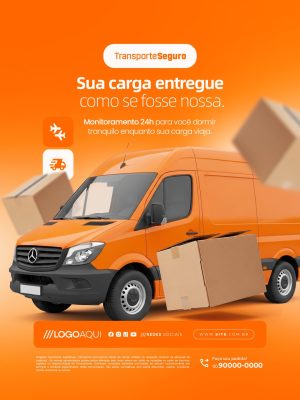Transporte Seguro Sua Carga Entregue Como Se Fosse Nossa Transportadora PSD Editável