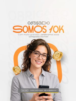 Obrigado Somos 10K Post de Instagram Celebração PSD Editável