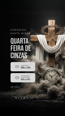 Story Quarta Feira de Cinzas Missa Horários 18 FEV PSD Editável