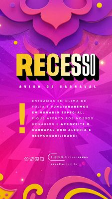 Recesso Aviso de Carnaval em Horário Especial PSD Editável
