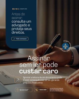 Assinar Sem Ler Pode Custar Caro Consulte um Advogado PSD Editável