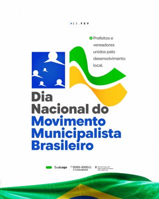 Dia Nacional do Movimento Municipalista Brasileiro 23 de Fev PSD Editável