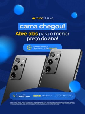 Loja de Celulares  Carna Chegou Abre-alas Menor Preço do Ano PSD Editável