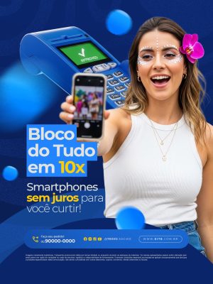 Bloco do Tudo em 10x Smartphones Sem Juros Loja de Celulares PSD Editável