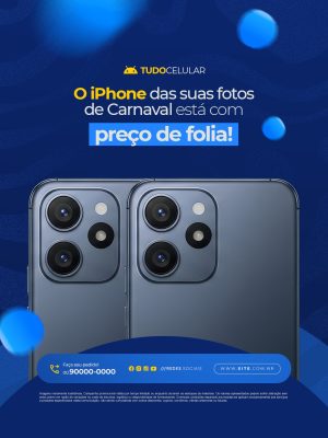 Loja de Celulares Carnaval IPhone Preço de Folia PSD Editável