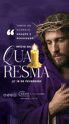 Story Início da Quaresma 18 de fevereiro PSD Editável