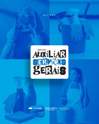 Dia do Auxiliar de Serviços Gerais Celebração 22 FEV PSD Editável