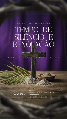 Story Início da Quaresma 18 de fevereiro PSD Editável