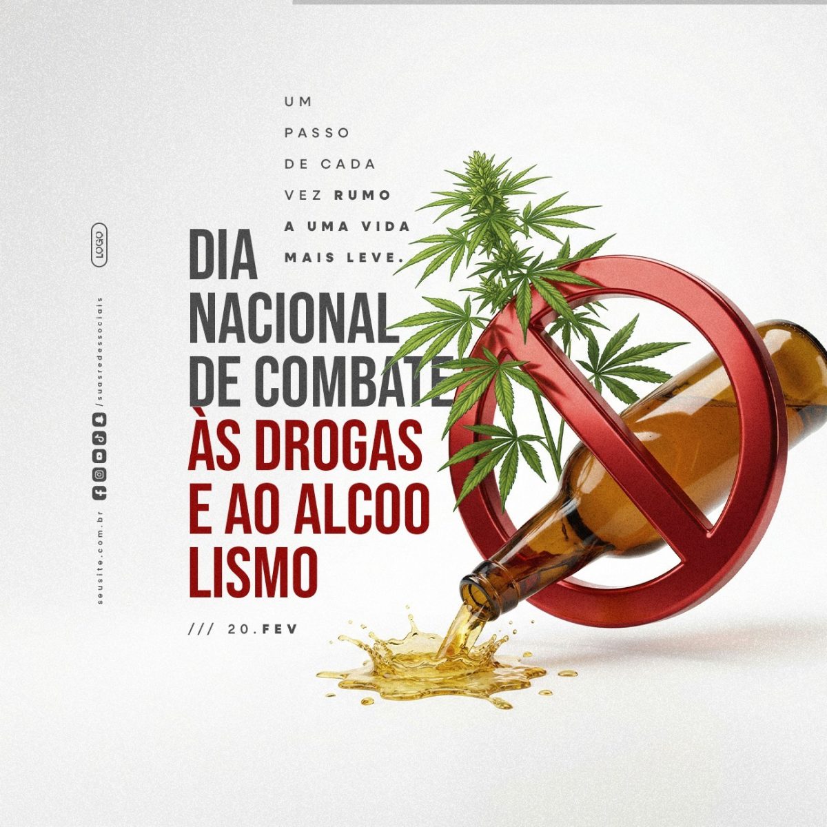 Dia Nacional de Combate às Drogas e ao Alcoolismo 20 Fev PSD Editável