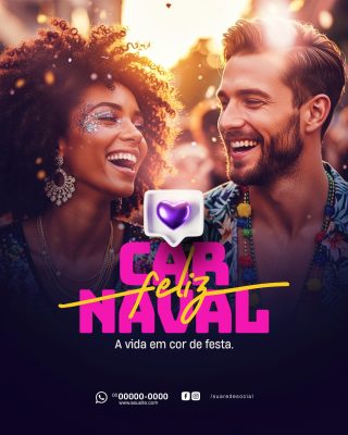 Carnaval Feliz Vida em Cor de Festa Post Folia PSD Editável