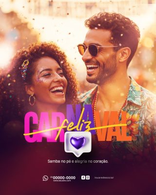 Carnaval Feliz Alegria Samba no Pé Digital Post PSD Editável