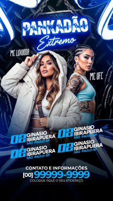Flyer Story Pankadão Extremo Divulgação MC Luxuosa e MC UFC PSD Editável