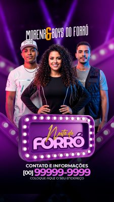 Flyer Story Morena Boys do Forró Noite do Forró Festa Evento Flyer PSD Editável