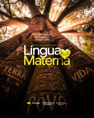 Língua Materna 21 de Fevereiro Celebre o Afeto e Identidade PSD Editável