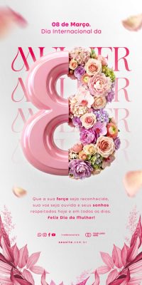 Dia da Mulher 08 de Março Celebração Especial Flores PSD Editável