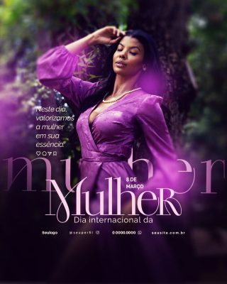 dia da mulher 8 de Março Dia Internacional da Mulher PSD Editável