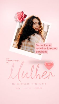 dia da mulher  8 de Março Resistir e Florescer Post de Instagram PSD Editável