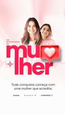 Dia da Mulher Internacional Toda Conquista Começa com Mulher PSD Editável