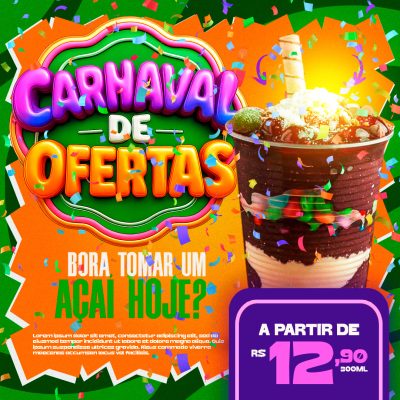 Carnaval de Ofertas Açaí Hoje Promoção PSD Editável