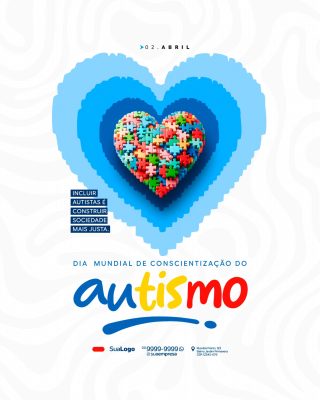Autismo 02 de Abril Dia da Conscientização Template Instagram PSD Editável