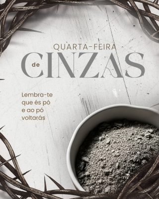 Quarta-feira Cinzas Mensagem Religiosa Cristã Post PSD Editável