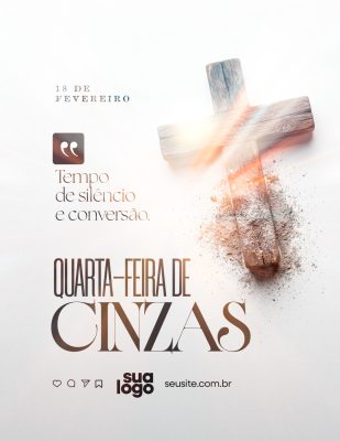 Quarta-feira de Cinzas Tempo de Silêncio e Conversão PSD Editável