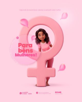 Mulheres 8 de Março Hoje é Dia de Reconhecer Aplaudir PSD Editável