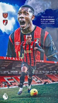 Premier League 21 FEVEREIRO West Ham x Bournemouth PSD Editável