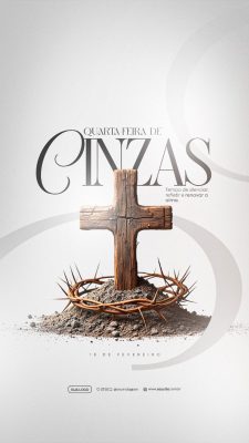 Quarta-feira de Cinzas Tempo de Silenciar e Renovar a Alma PSD Editável