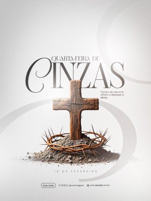 Quarta-feira de Cinzas Tempo de Silenciar e Refletir PSD Editável