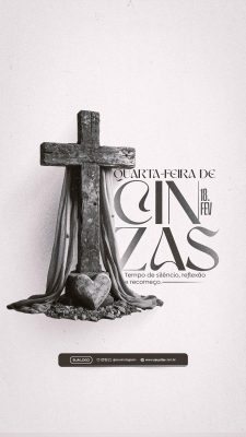 Quarta-Feira de Cinzas Tempo de Silêncio Reflexão Recomeço PSD Editável