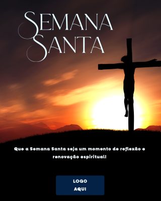Semana Santa Momento de Reflexão e Renovação Espiritual PSD Editável