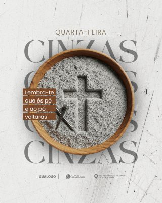 Quarta-Feira de Cinzas Lembra-te que és pó Arte Religiosa PSD Editável