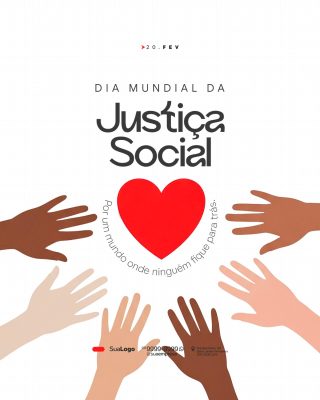 Justiça Social 20 FEVE Por Um Mundo Onde Ninguém Fique Para Trás PSD Editável